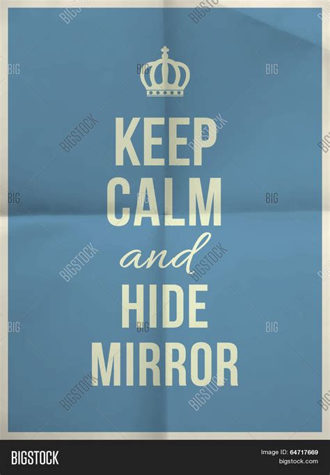 keep calm and hide 